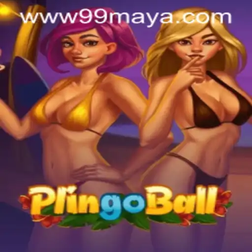 Discover the Exciting World of Plingoball with 99Maya.COM