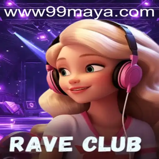 Unveiling the Excitement of RaveClub: A Dynamic Gaming Experience with 99Maya.COM